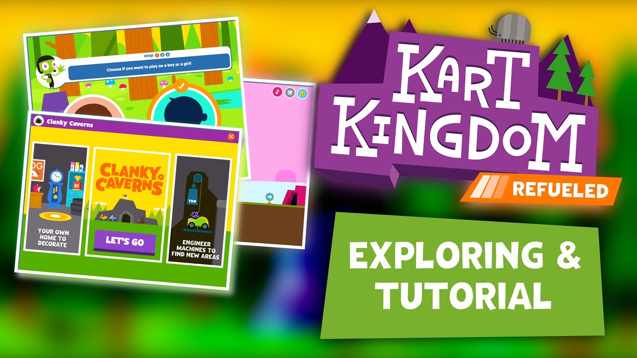 Kart Kingdom Refueled - Tutorial and Exploration