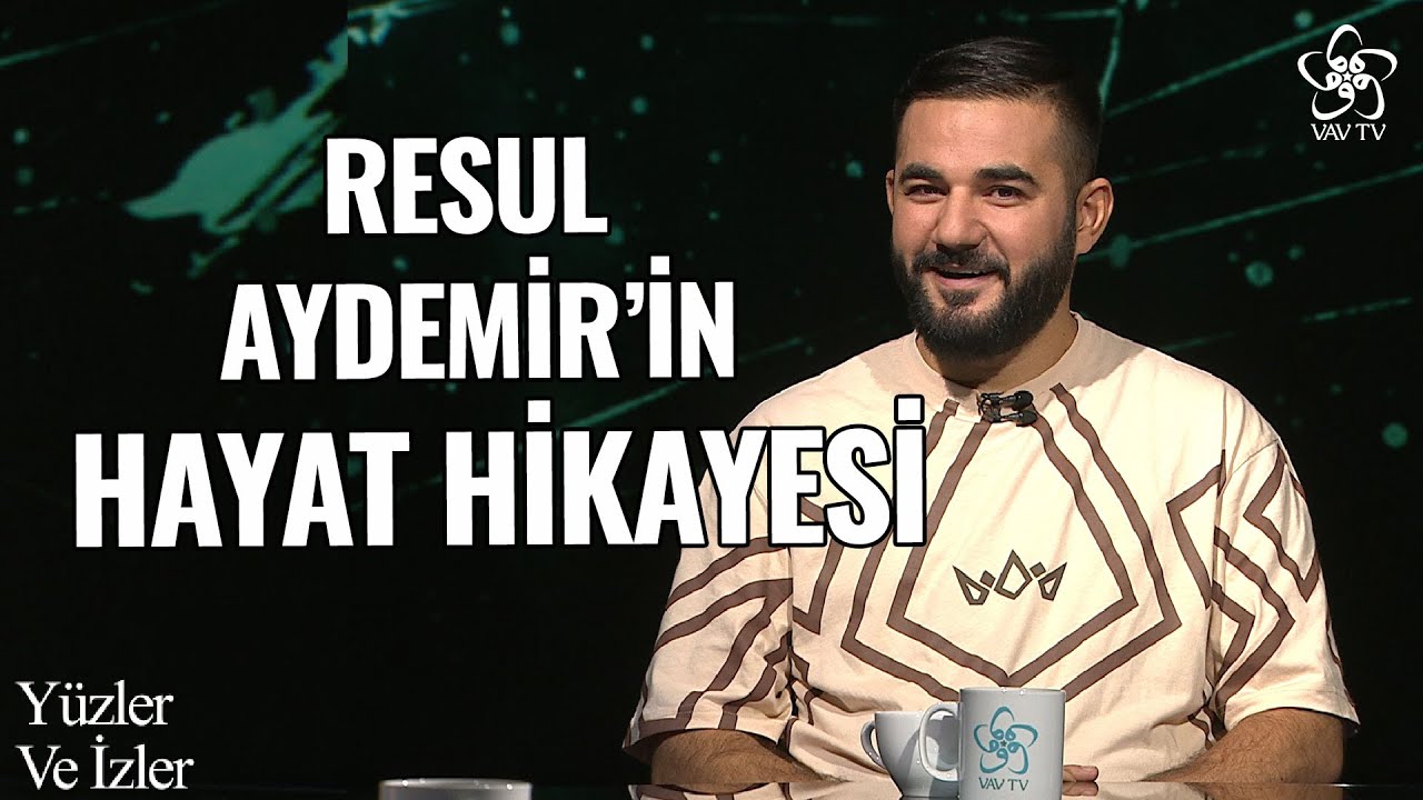 Resul Aydemir'in (Misal) Hayat Hikayesi | Yüzler ve İzler (54. Bölüm)