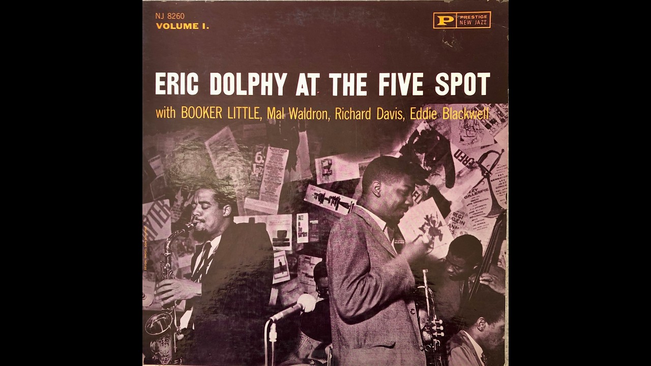 Eric Dolphy at the Five Spot  Vol.1 A