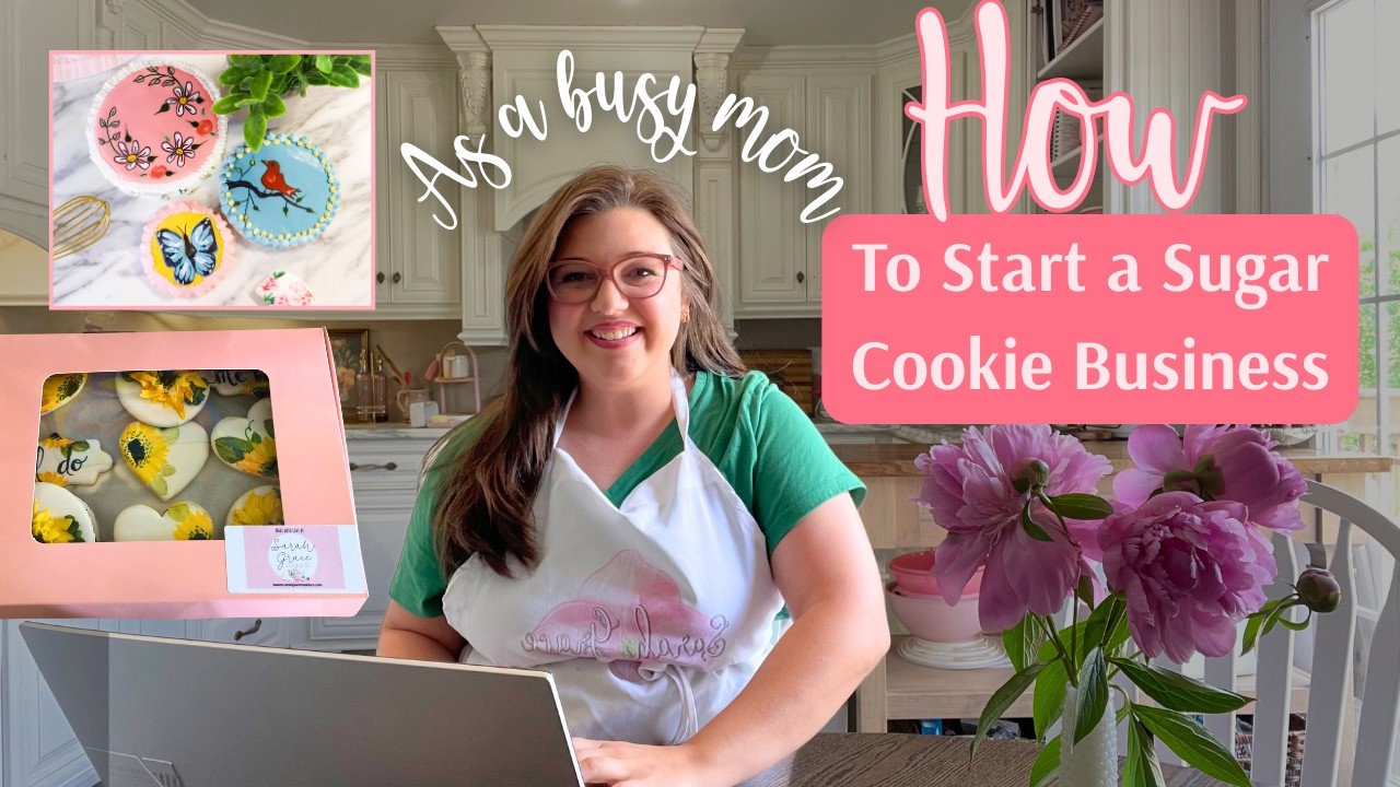 How I Started My Sugar Cookie Business as a Mom | Smart Systems That Saved Me Time