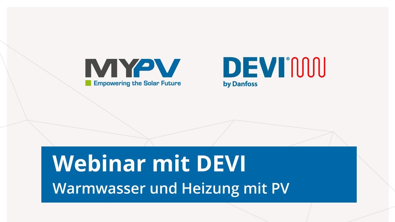 Partnerwebinar my-PV / DEVI by Danfoss