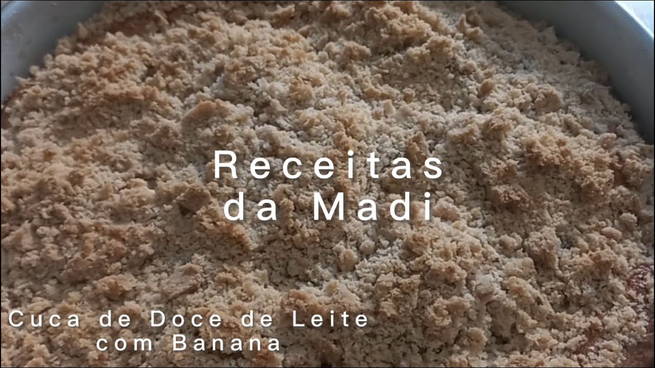 Cuca de Doce de Leite Com Banana