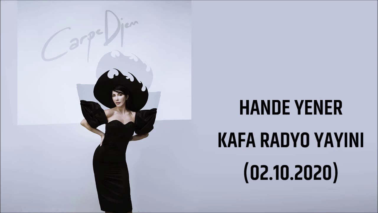 Hande Yener Kafa Radyo Yayını (02.10.2020)
