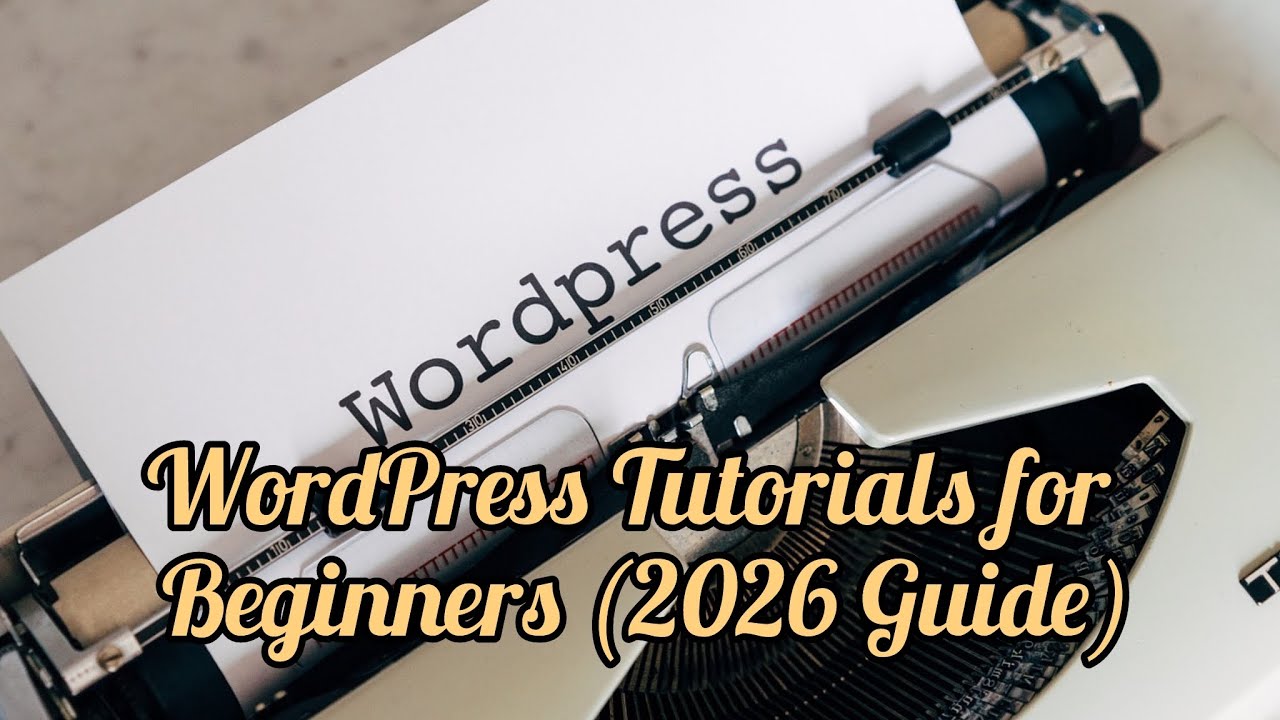 Уроки WordPress для начинающих (руководство на 2026 год)