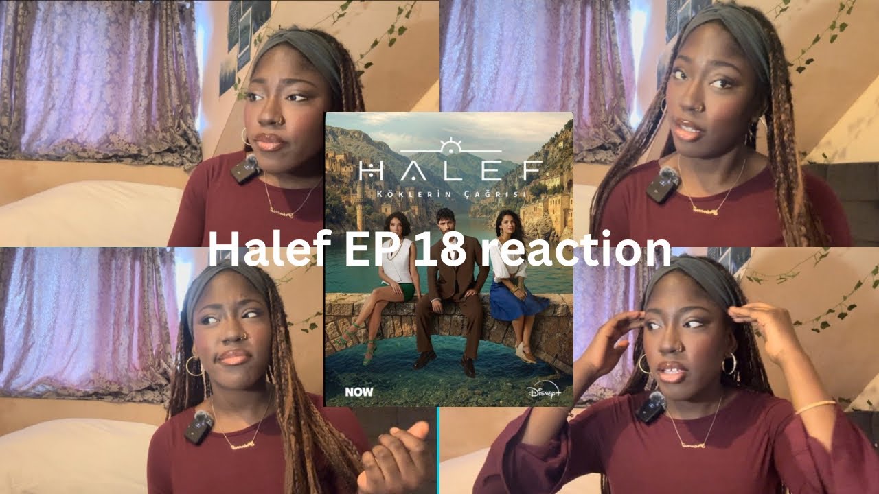 Halef episode 18 reaction!