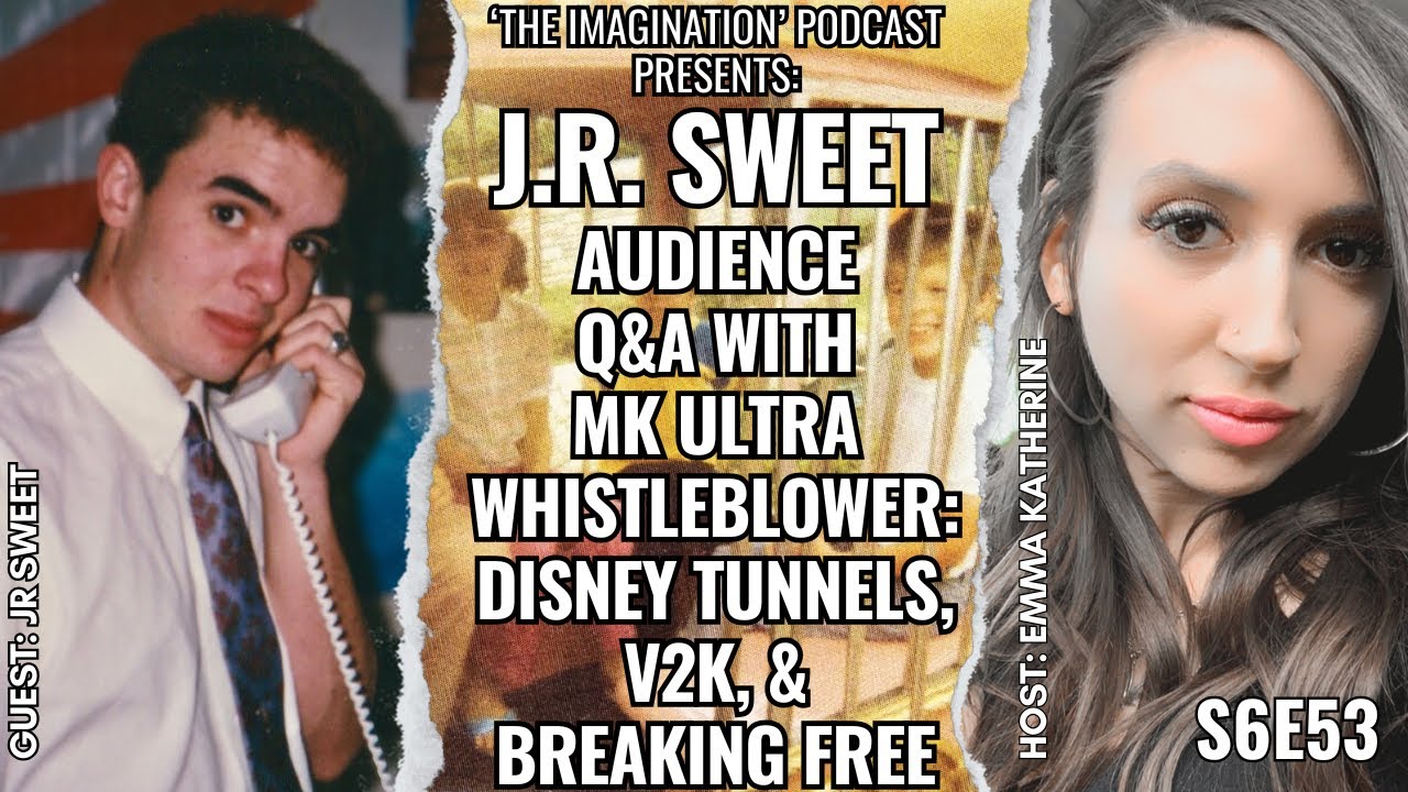 S6E53 | J.R. Sweet - Audience Q&A with MK ULTRA Whistleblower: Disney Tunnels, V2K, & Breaking Free