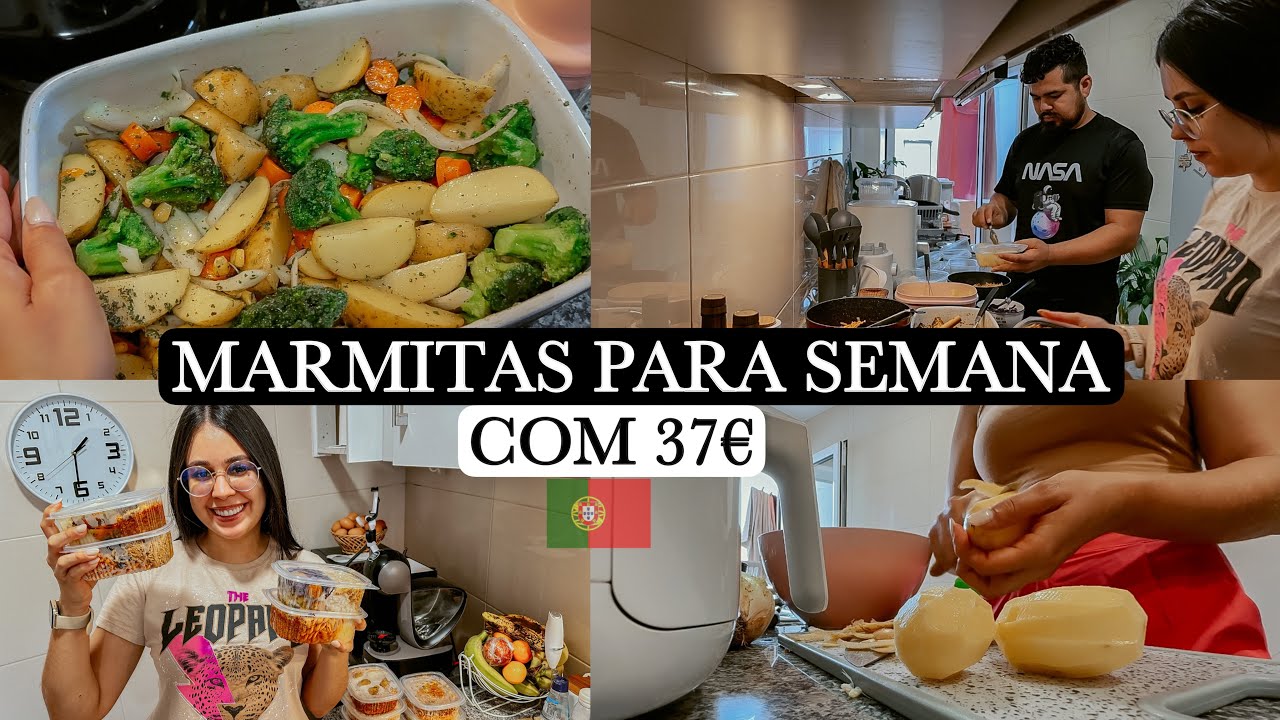 FIZ MARMITAS PARA SEMANA EM PORTUGAL (GASTANDO POUCO) CARDAPIO SIMPLES E DELICIOSO