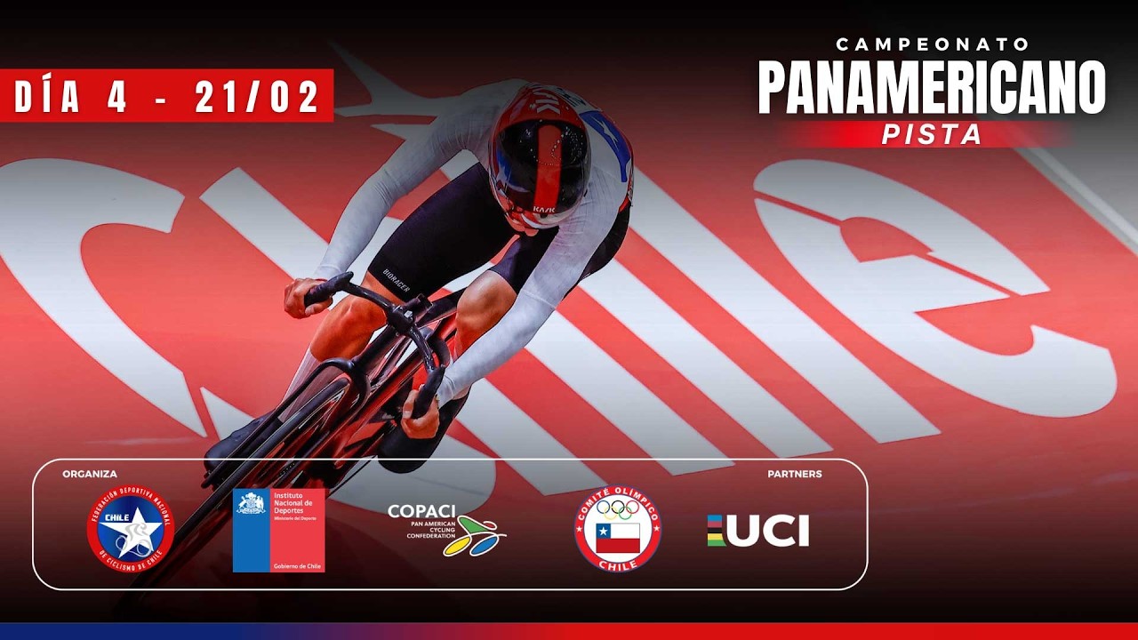 Campeonato Panamericano de Pista - Día 4 PM