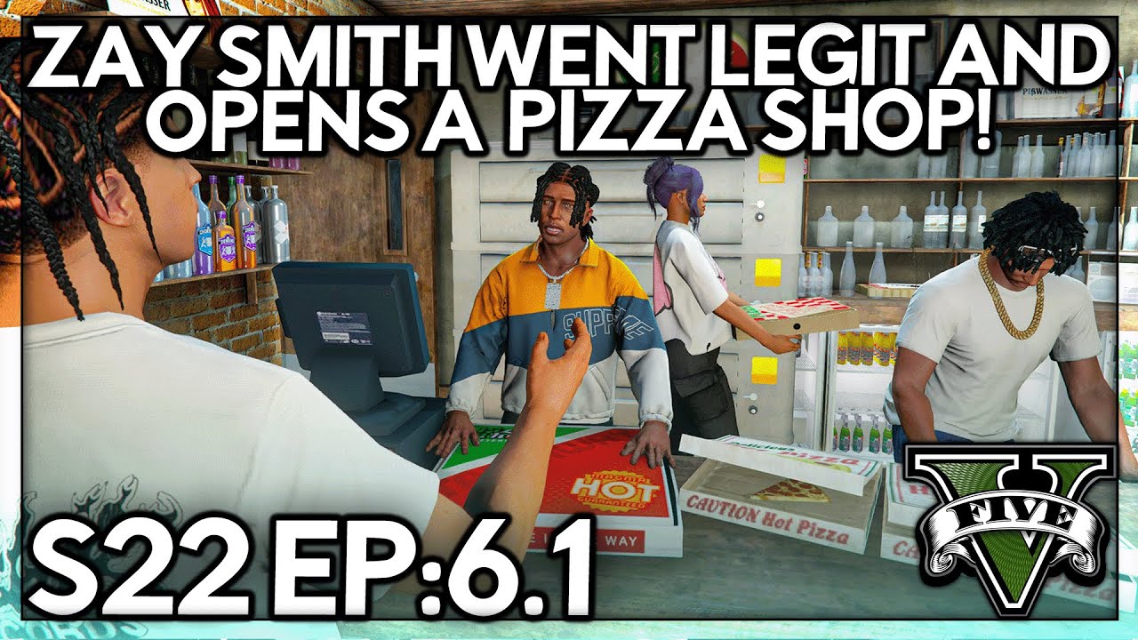 Episode 6.1: Zay Smith Went Legit And Opens a Pizza Shop! | GTA RP | Grizzley World Whitelist