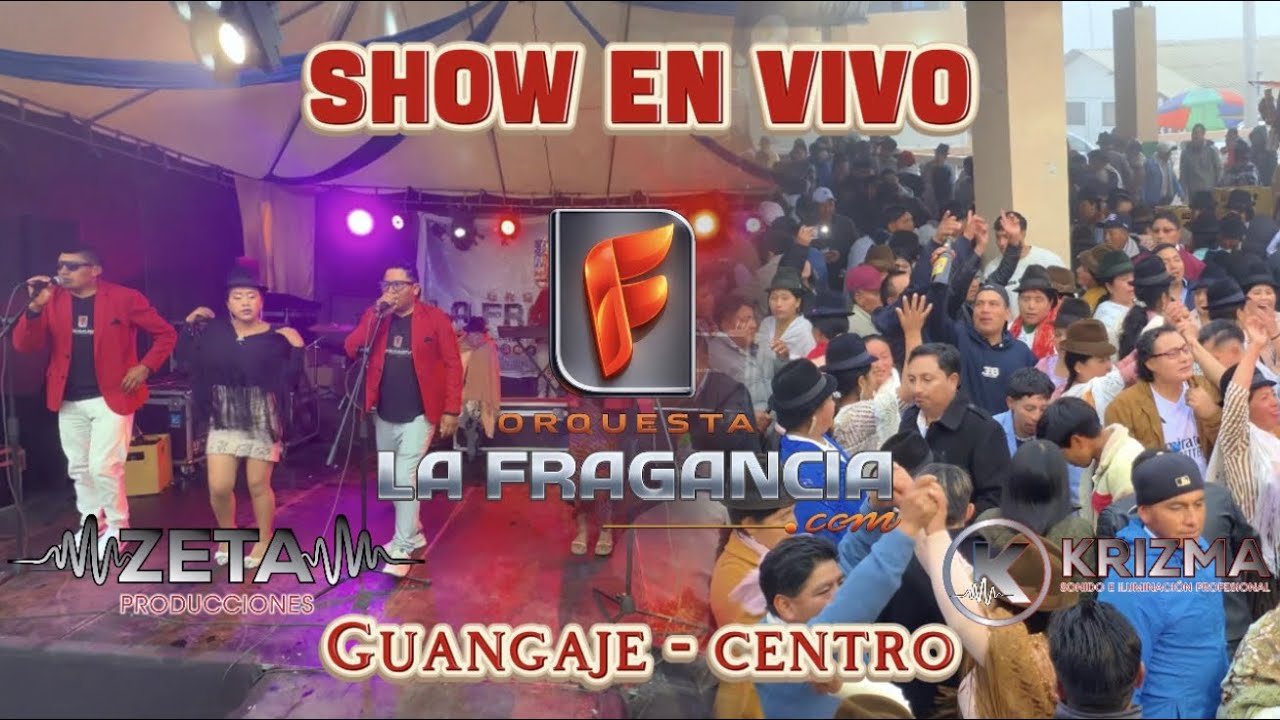 LA FRAGANCIA-GUANGAJE COTOPAXI 2025/2026 (SHOW EN VIVO) 