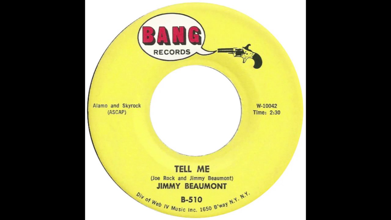 Jimmy Beaumont – “Tell Me” (Bang) 1965