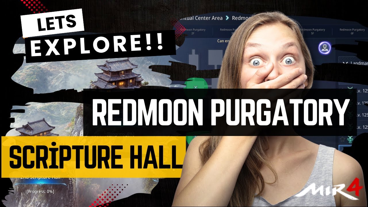 F2P Guide: Explore Scripture Hall & Redmoon Purgatory in MIR4 Global 2025