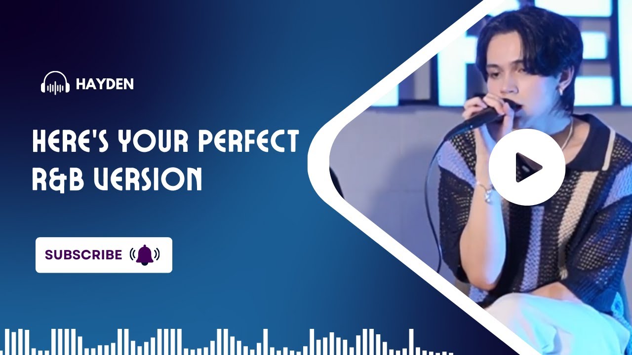 Here's Your Perfect - Jamie Miller  I Cover by Hayden [ R&B VERSION ]
