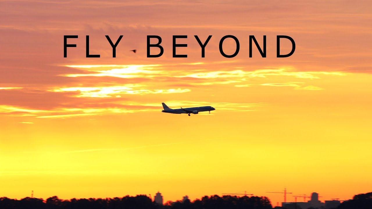 Fly Beyond | An Aviation Film