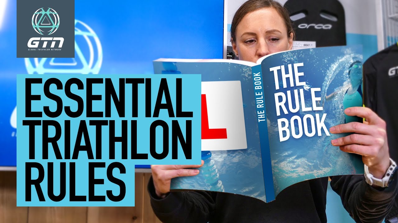 Everything You Need To Know About Triathlon Racing | The Essential Triathlon Rule Book!