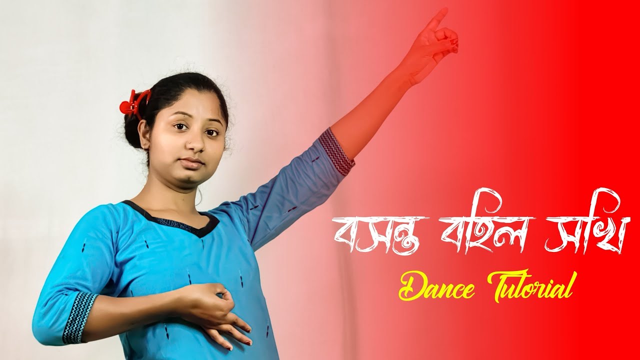 Bosonto Bohilo Sokhi Dance Tutorial | Holi Special Dance Choreography | Easy Steps