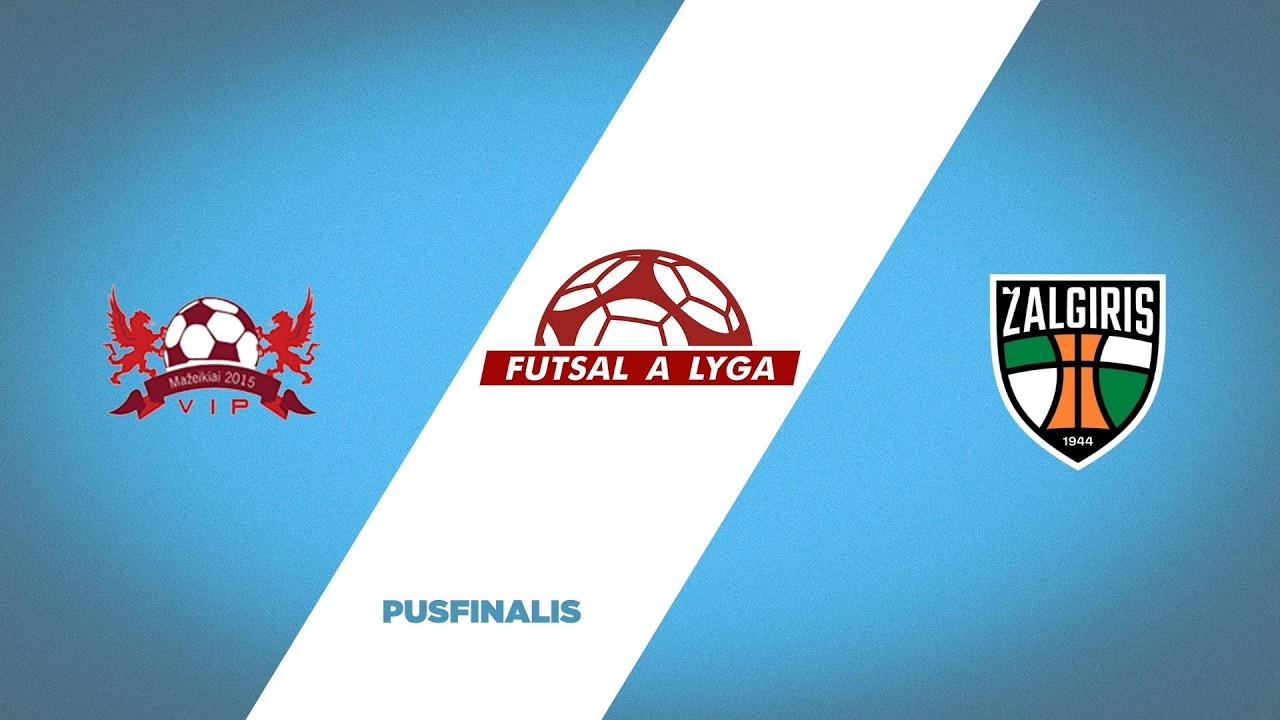 Futsal A lyga. Pusfinalis: Mažeikių VIP - Kauno Žalgiris (2026-03-14)