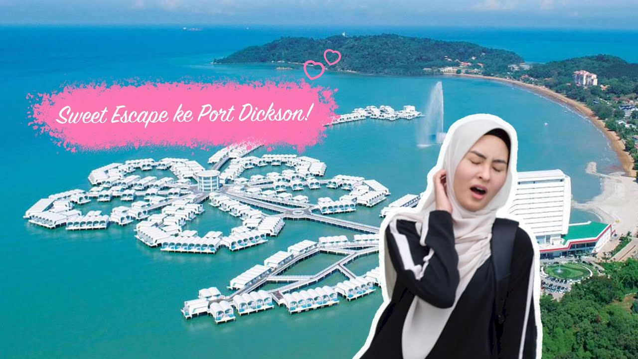 Sweet Escape di Lexis Hibiscus PD. AYAH PUN IKUT?