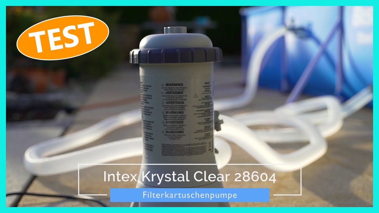 Intex Kartuschenfilter Pumpe - Unsere Erfahrungen zur Krystal Clear 28604