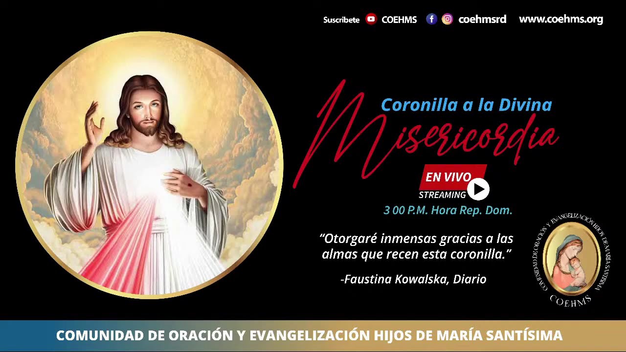 Coronilla a la Divina Misericordia - 16/02/2026 - Retransmisión