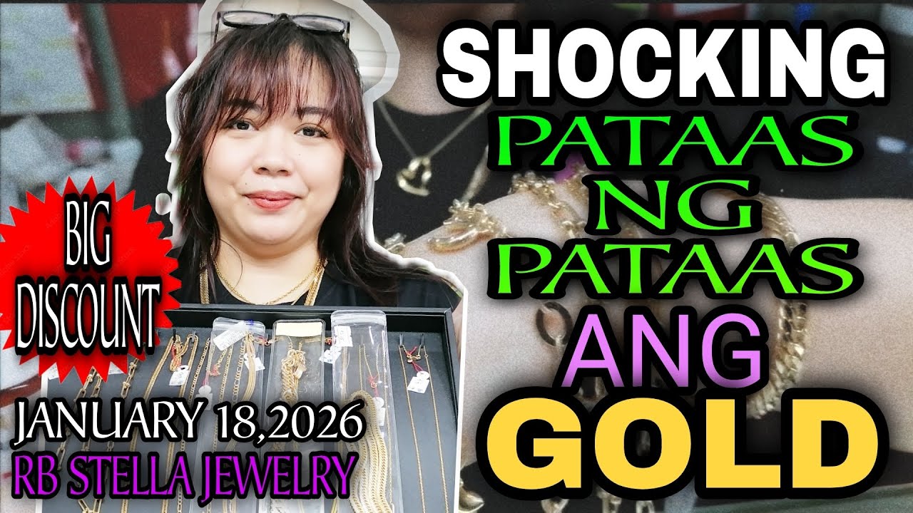SHOCKING PATAAS NG PATAAS ANG GOLD RB STELLA JEWELRY JANUARY 18,2026 #gold #jewelry #18kgold #jewel