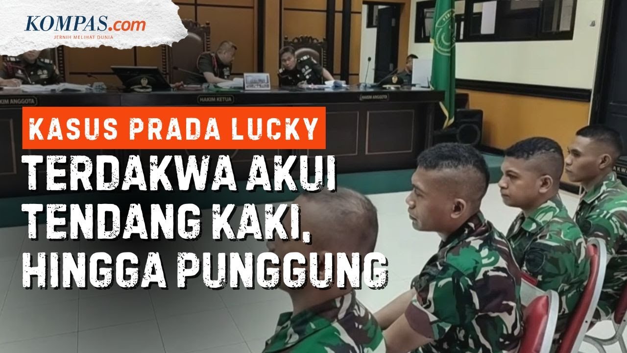 Sidang Kasus Prada Lucky: Oditur Militer Cecar Terdakwa soal Kronologi Penganiayaan