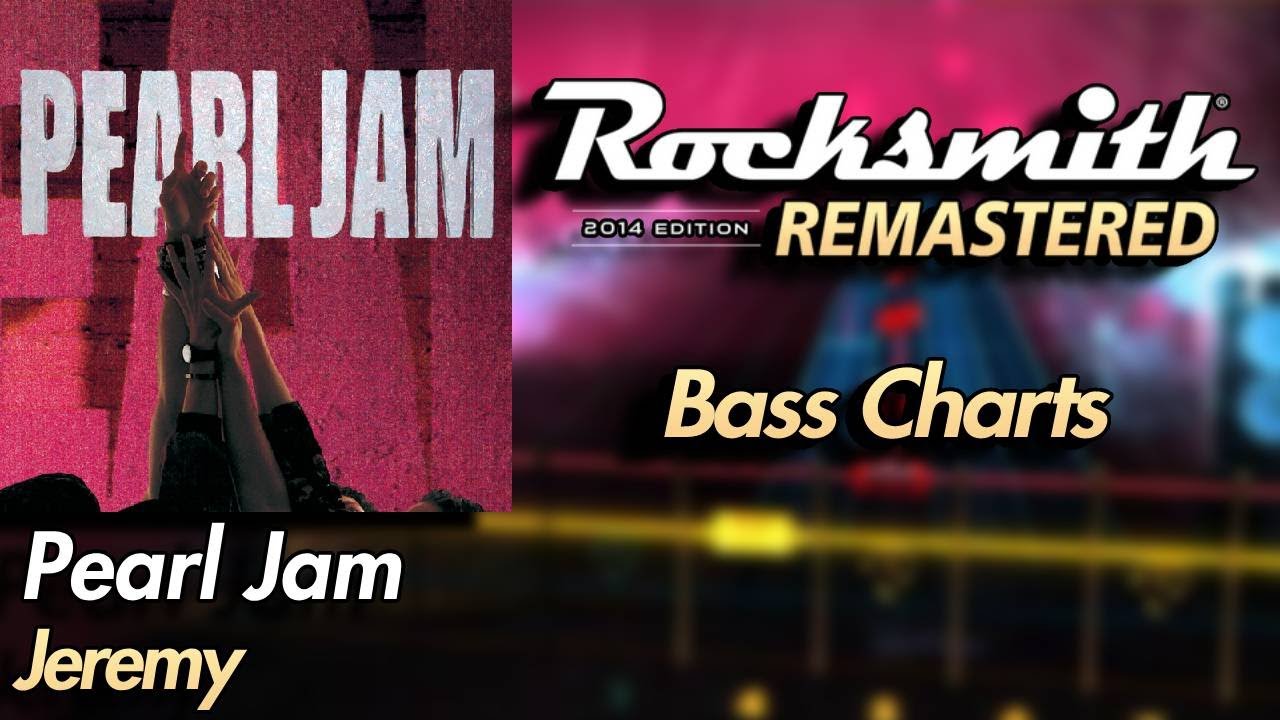 Pearl Jam - Jeremy | Rocksmith® 2014 Edition | Bass Chart