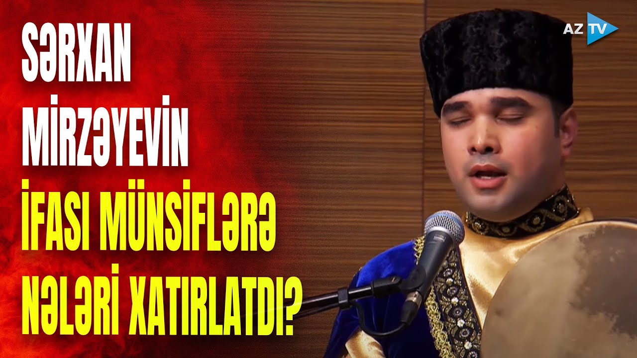 Sərxan Mirzəyevdən möhtəşəm ifa: “Narı-narı” ilə münsifləri heyran qoydu