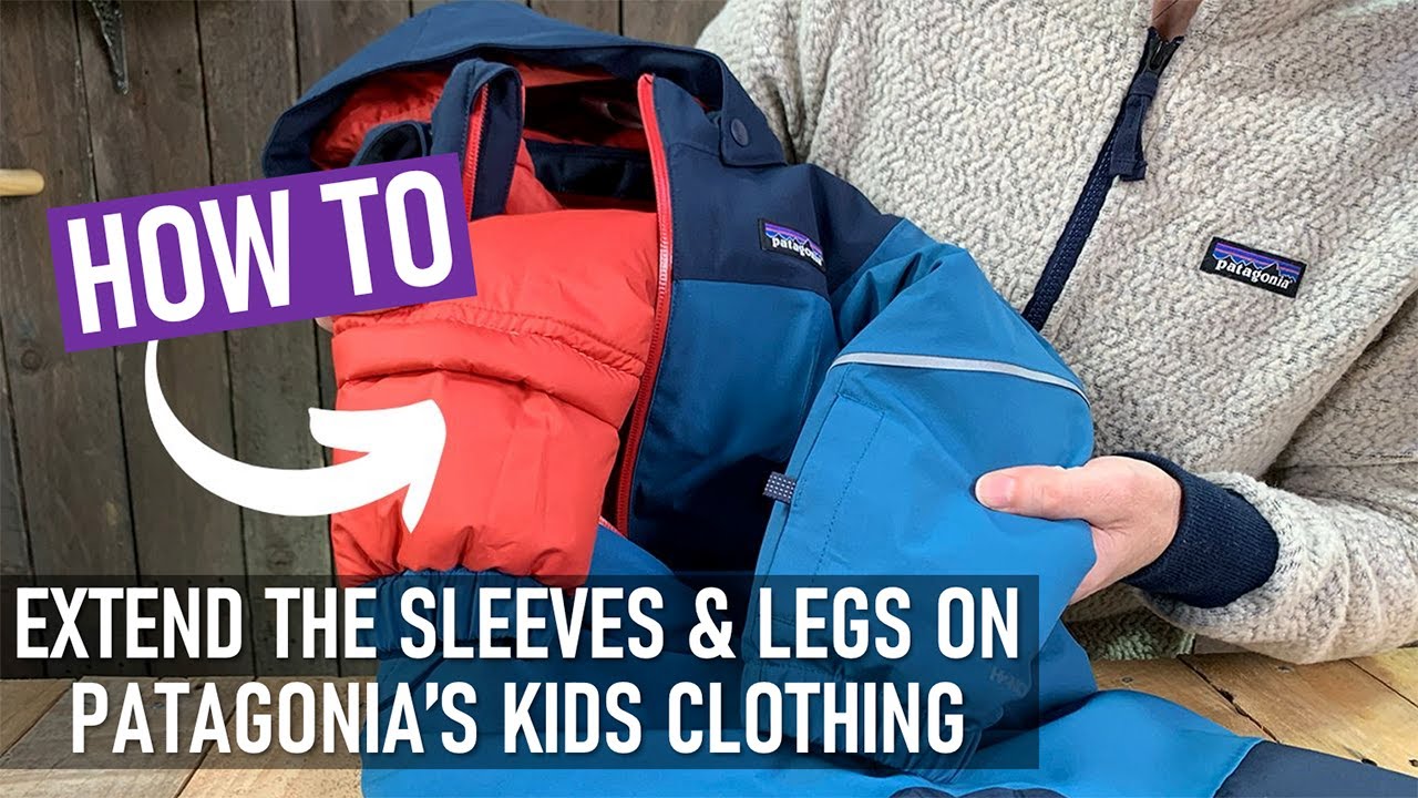 How To Make Your Patagonia Kids' Clothing Last Longer: Patagonia Grow Fit