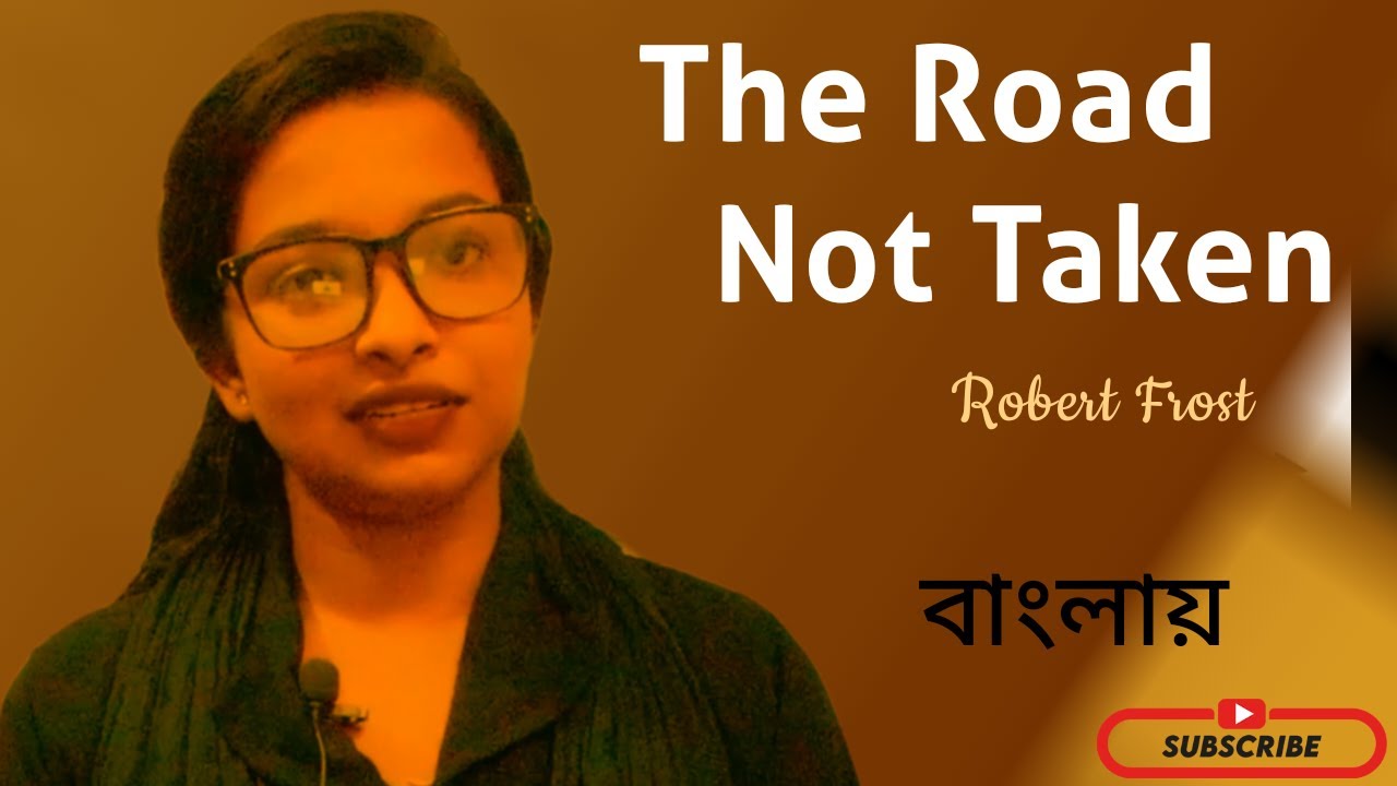 The Road Not Taken |  Robert Frost |  poem | American poem |