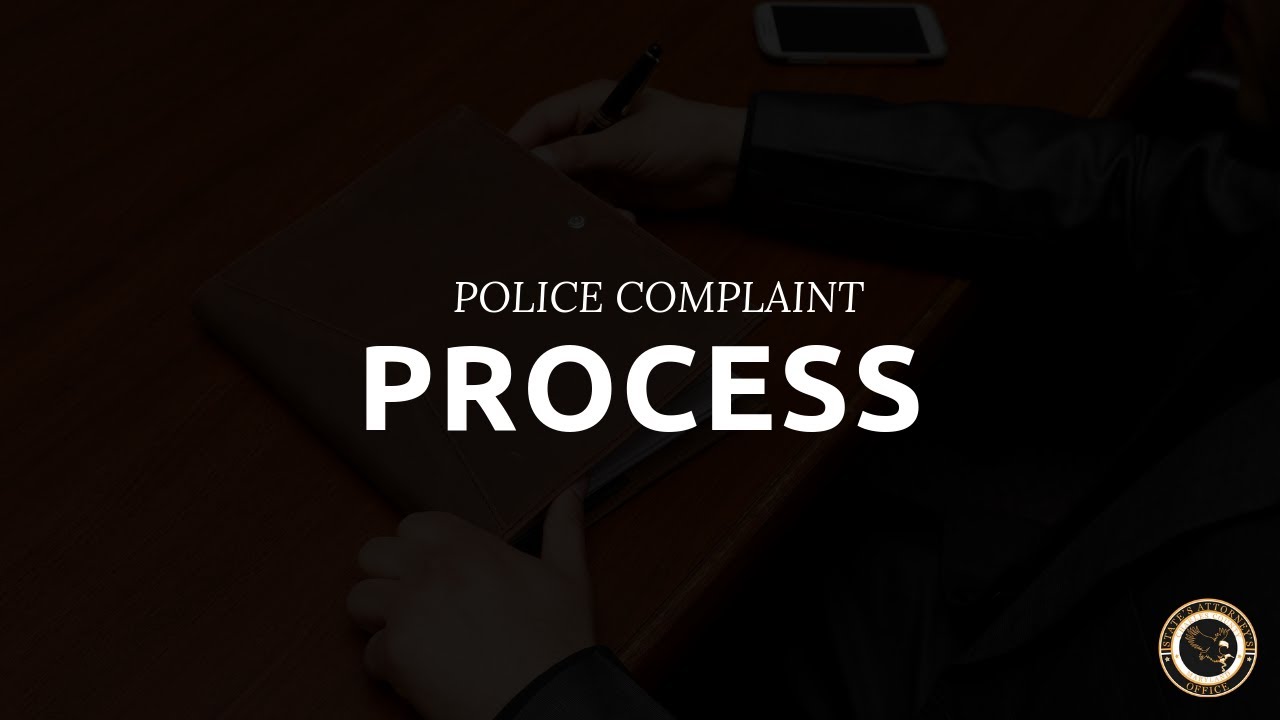 Police Complaint Process