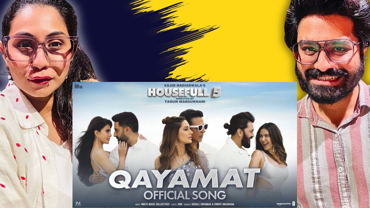 Qayamat Song Reaction |Akshay,Abhishek,Riteish,Jacqueline,Sonam,Nargis |Sajid N |Tarun | Housefull 5