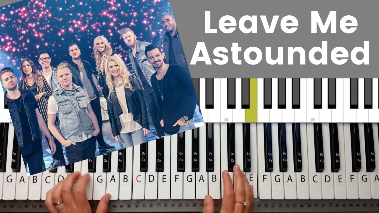 Leave Me Astounded - Planetshakers Piano Tutorial and Chords