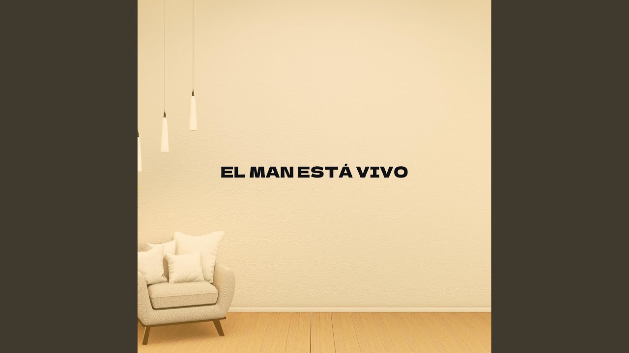 El Man está Vivo
