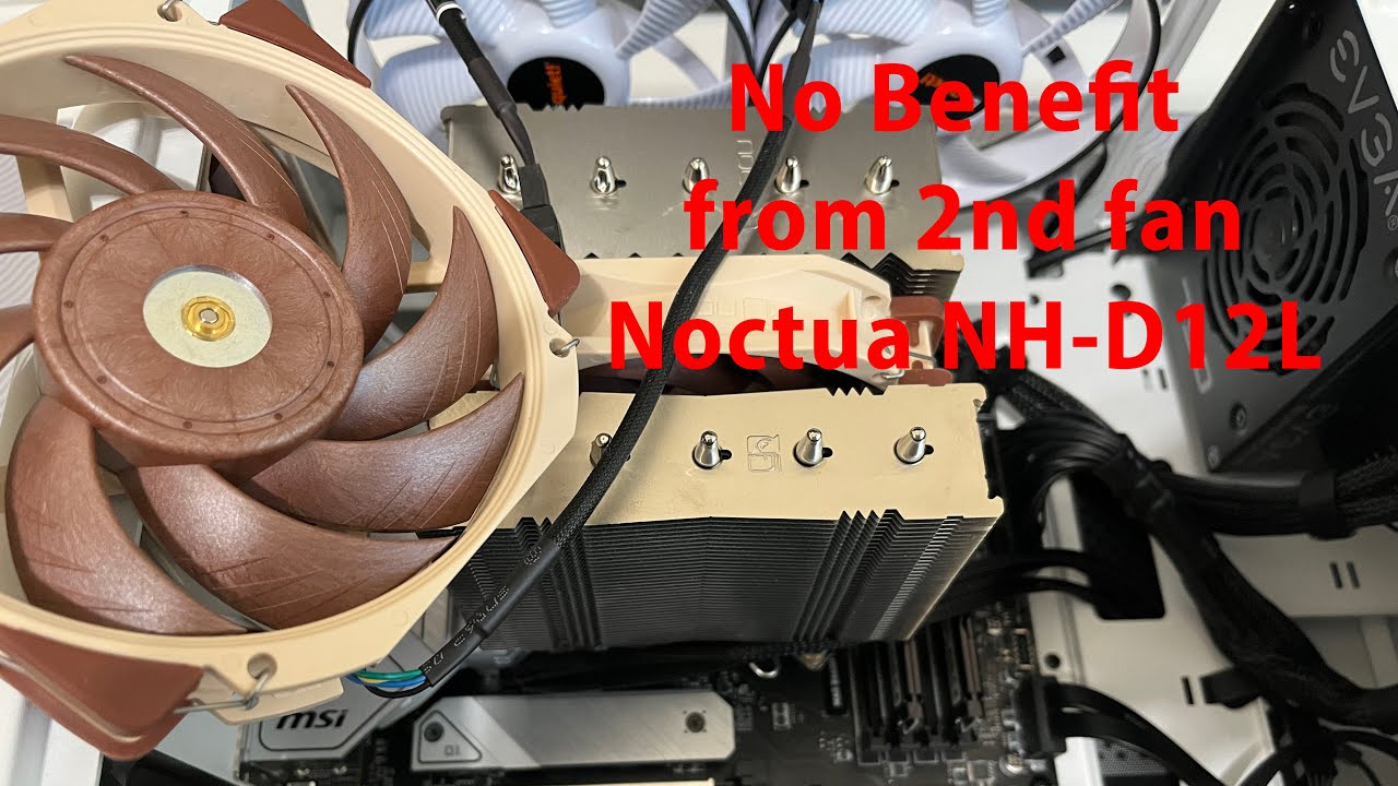 Noctua NF-A12x25r - not really worth it for Noctua NH-D12L