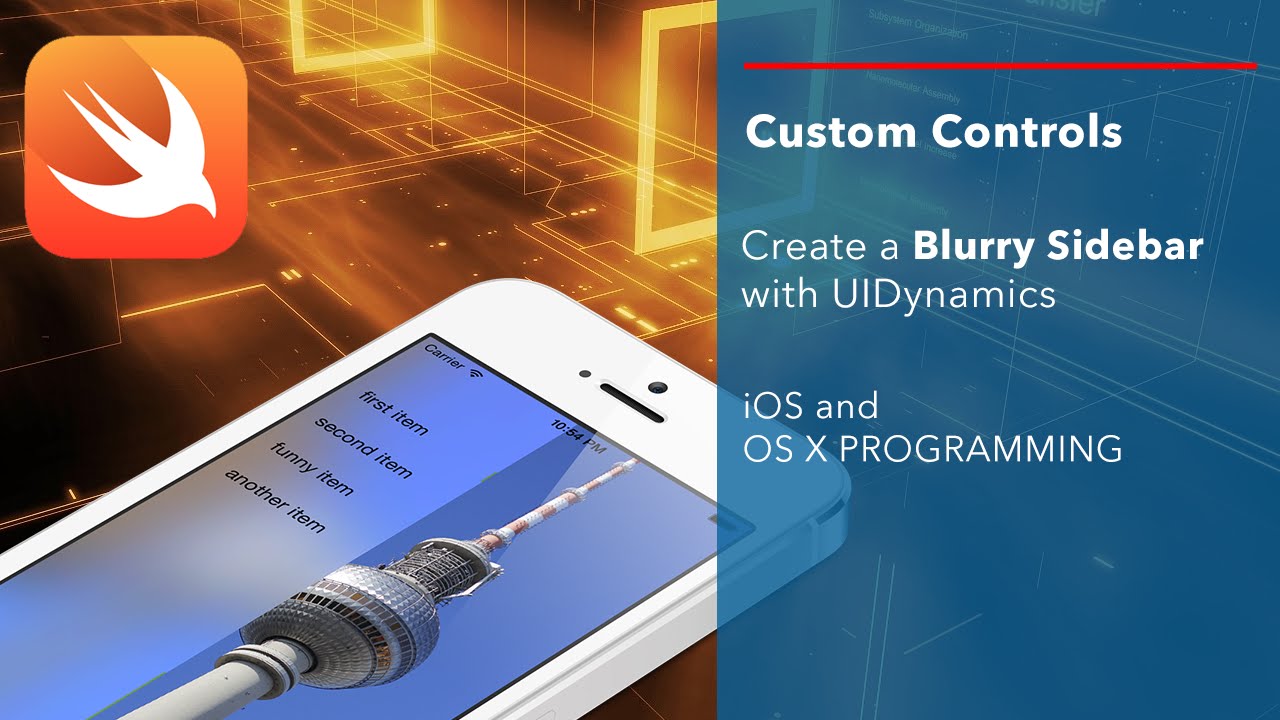 iOS Swift Tutorial: Create a custom control - Blurry Sidebar