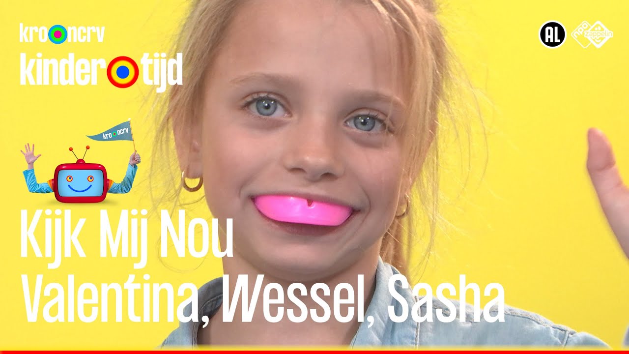 👀 Valentina, Wessel, Sasha | Kijk mij nou  (Kindertijd KRO-NCRV)