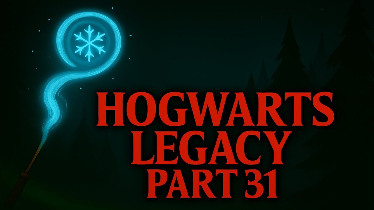 Hogwarts Legacy Part 31