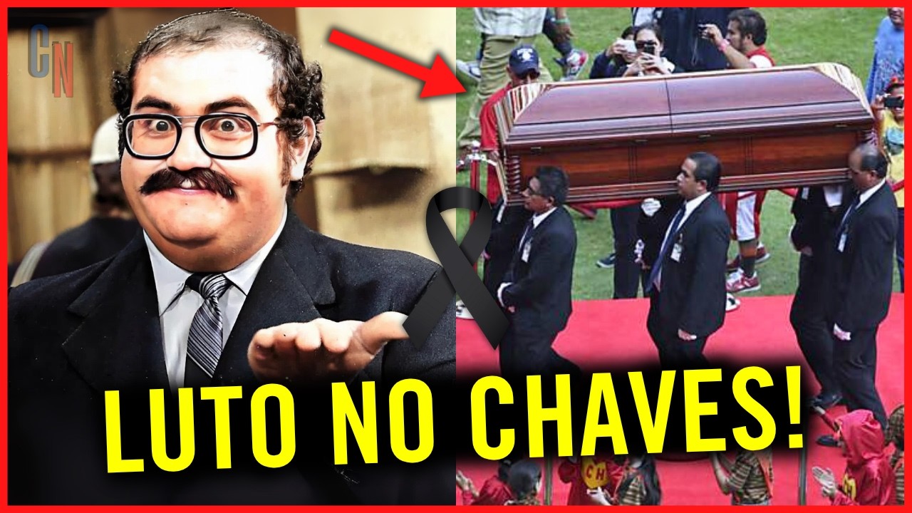 ADEUS: 8 ATORES DE CHAVES QUE JÁ MORRERAM! 😭