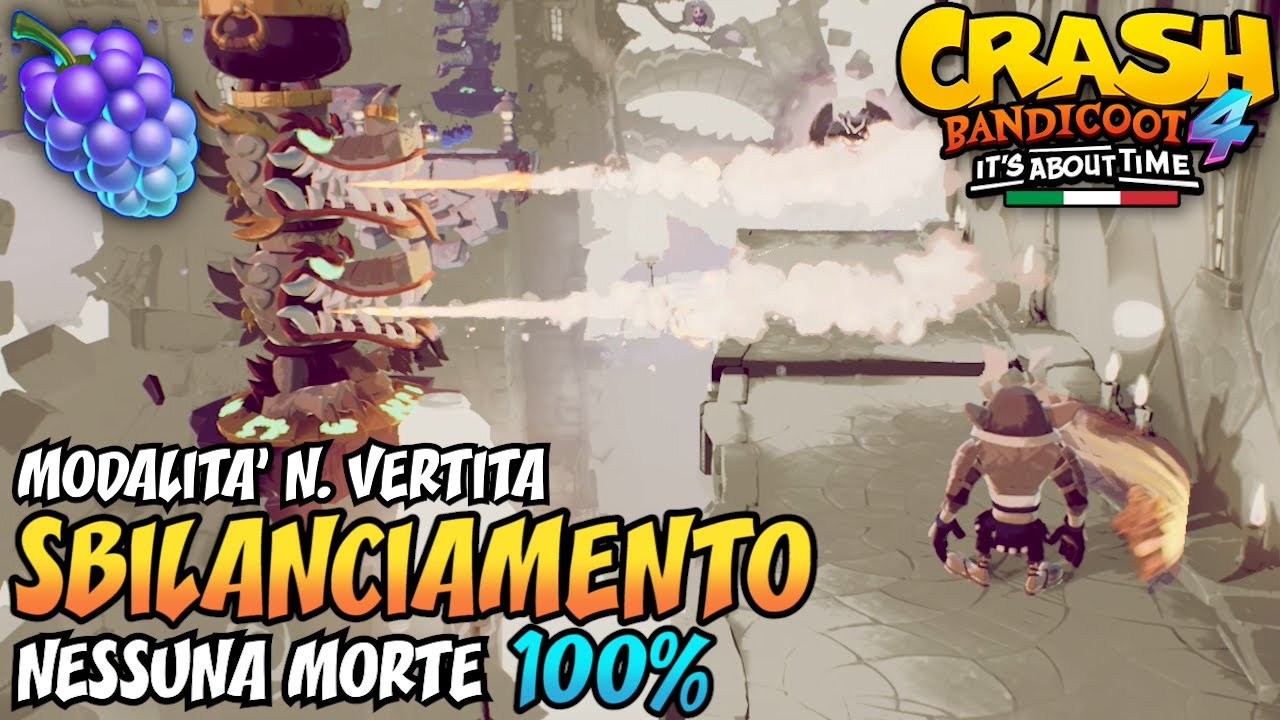 CRASH BANDICOOT 4 (ITA) - Sbilanciamento (MODALIT&Agrave; N. VERTITA) [100%]