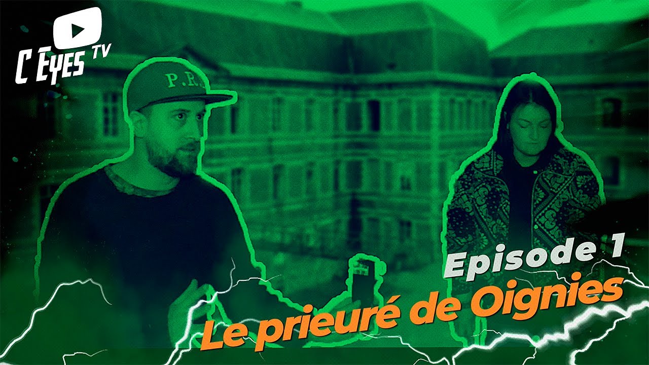 Spotted Paranormal - EPISODE 1 - Le Prieuré de Oignies