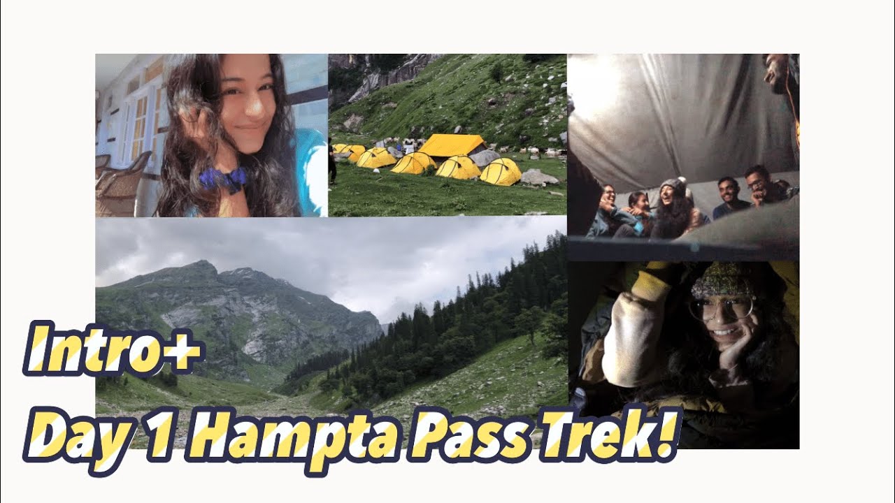 Intro+ Day1 Vlog of Hampta Pass Trek with #indiahikes in July 2021! Vlogsie #1 #monsoontrek