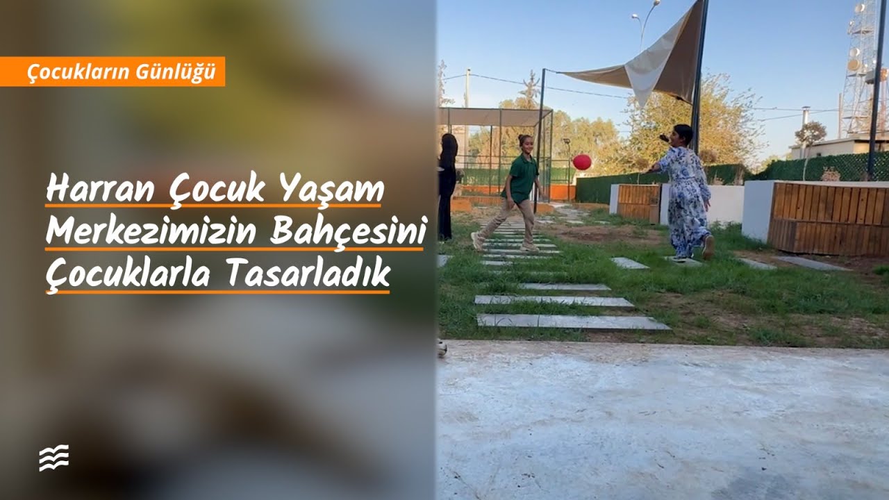Harran Çocuk Yaşam Merkezimizin bahçesini kız çocuklar nasıl tasarladı? 🪴🏡🪏