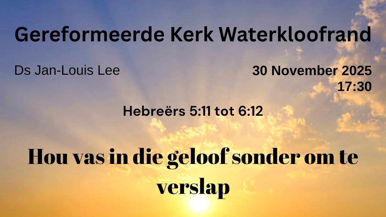 Hou vas in die geloof sonder om te verslap - GK Waterkloofrand