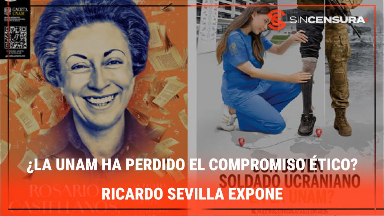 ¿La UNAM ha PERDIDO el COMPROMISO ÉTICO? #RICARDOSEVILLA expone