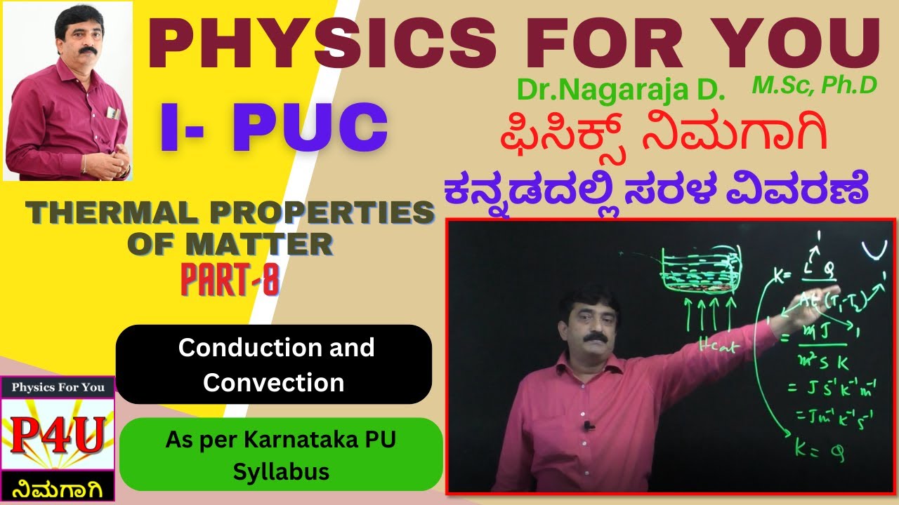 Conduction and Convection | Thermal Properties of Matter Part 8 | 1st PUC in Kannada
