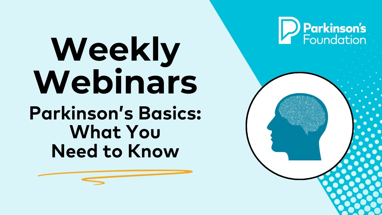 Parkinson’s Basics: What You Need to Know | Parkinson's Foundation