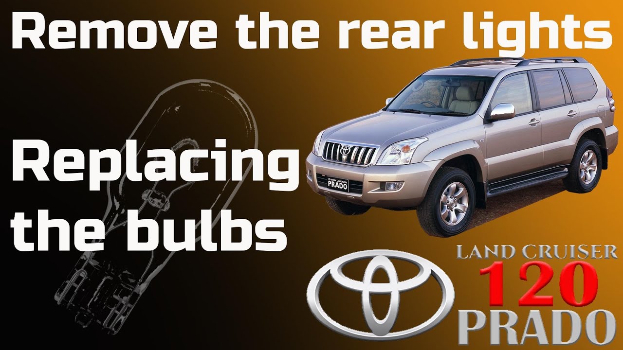 DIY / How to: Toyota Land Cruiser / PRADO 120 - bulb replacement - remove the rear lights - Bildilla
