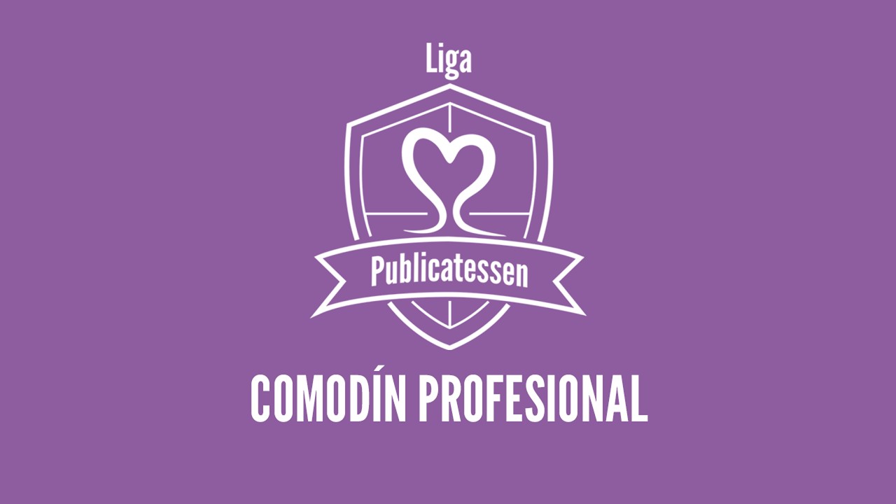 Comodín Profesional | La liga de Publicatessen