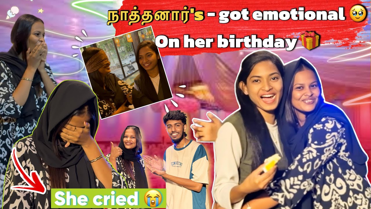நாத்தனார்’s - got emotional 🥹 on her BIRTHDAY 🎁‼️ ( she cried 🥹 ) #trending